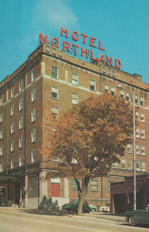 Hotel Northland - Old Postcard